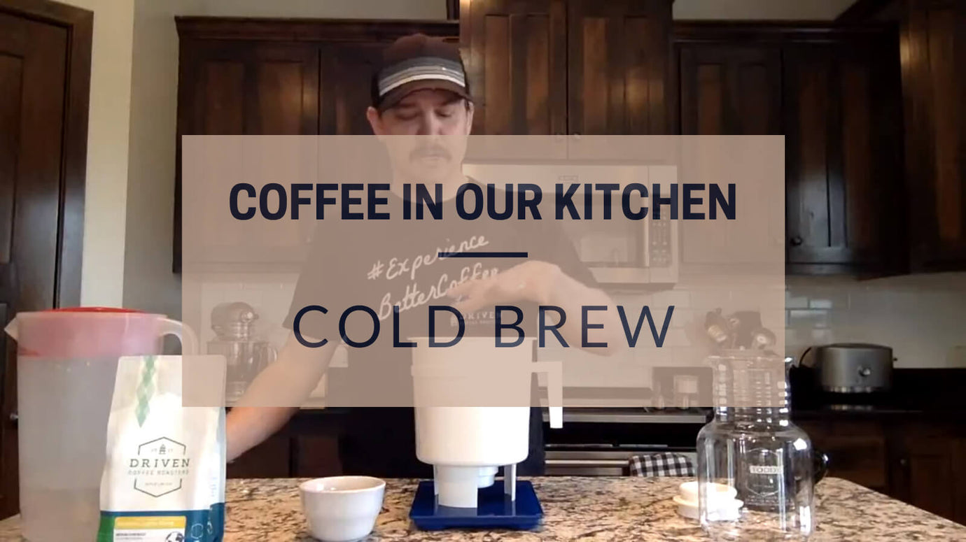 Coffee in our Kitchen Cold Brew